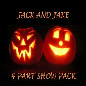 JACK AND JAKE V1- HALLOWEEN- 4 PARTS